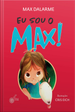Eu sou o Max!