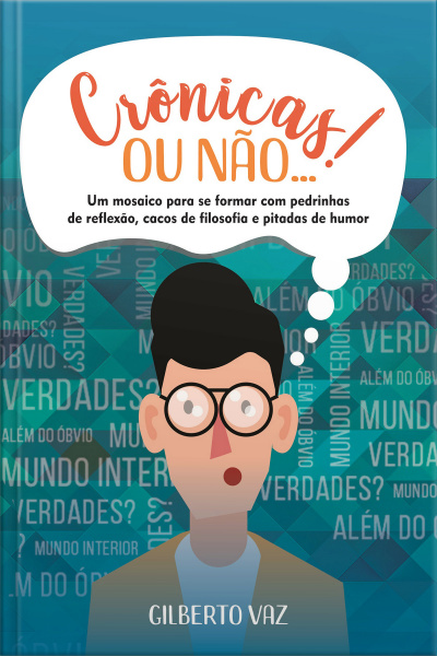 Crônicas! Ou Não...