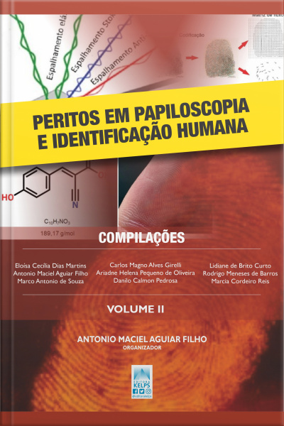 Peritos Em Papiloscopia E Identificação Humana: Volume Ii