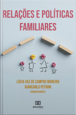 Relações E Políticas Familiares