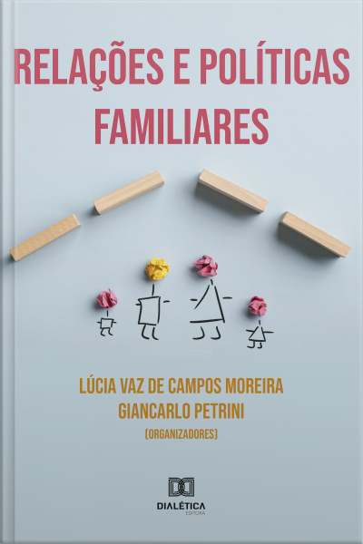 Relações E Políticas Familiares
