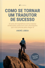 Como Se Tornar Um Tradutor De Sucesso