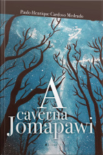 A Caverna Jomapawi