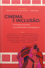 Cinema e inclusão: formação docente e possibilidades pedagógicas