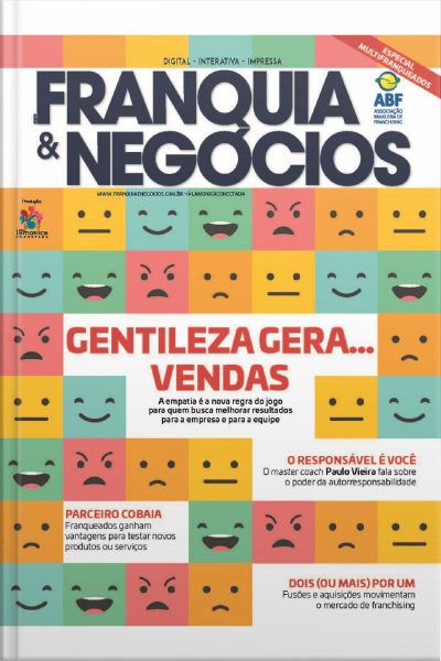 Revista Franquia  Negócios Ed. 84 - Gentileza Gera Vendas