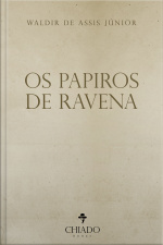 Os Papiros De Ravena