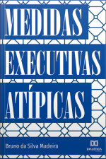 Medidas Executivas Atípicas