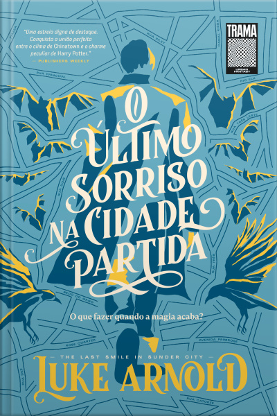 O Último Sorriso Na Cidade Partida