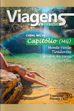 Viagens e Destinos - Capitólio, Minas Gerais - 01/02/2021
