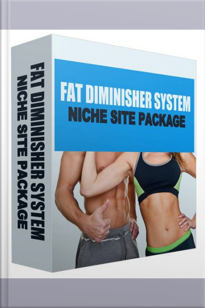 Fat Diminisher System