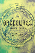Orobouros E A Profecia De Um Dólar