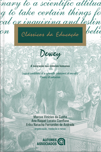 A Valoração Nas Ciências Humanas: John Dewey (1859-1952)