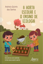 A Horta Escolar E O Ensino De Ecologia