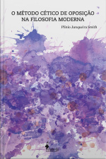 O Método Cético De Oposição Na Filosofia Moderna
