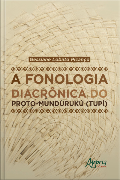 A Fonologia Diacrônica Do Proto-mundurukú (tupí)