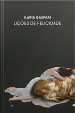 Lições De Felicidade
