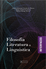 Filosofia, Literatura E Linguística: Interfaces