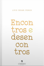 Encontros E Desencontros