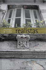 Antologia De Contos Realistas: Machado, Pompeia E Cia.