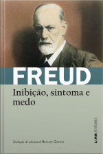 Inibição, Sintoma E Medo