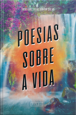 Poesias Sobre A Vida