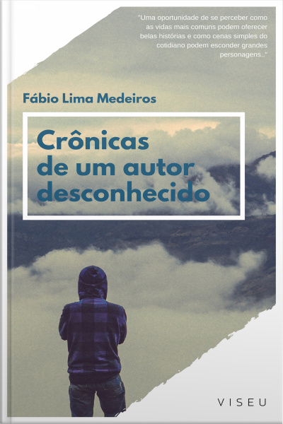 Crônicas De Um Autor Desconhecido
