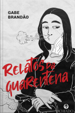 Relatos Da Quarentena
