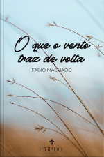 O Que O Vento Traz De Volta