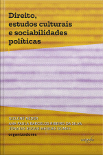 Direito, estudos culturais e sociabilidades políticas