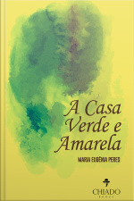A Casa Verde E Amarela