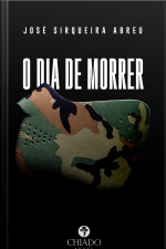 O Dia De Morrer