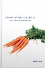 Sabor Na Medida Certa - Nutrição E Culinária Para Obesidade