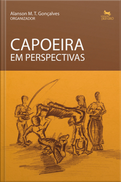 Capoeira Em Perspectivas
