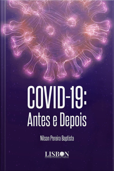 Covid-19: Antes E Depois