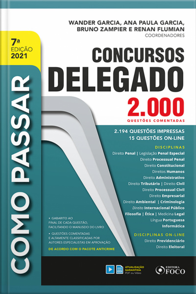 Como Passar Em Concursos De Delegado: 2.000 Questões Comentadas