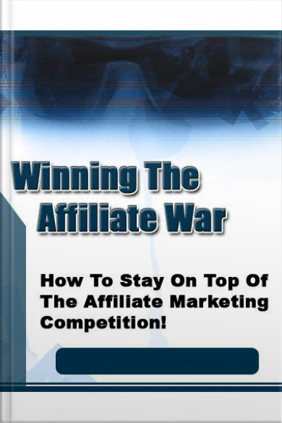 Winning The Affiliate War