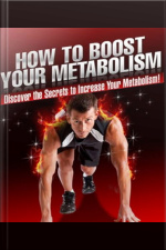 How To Boost Your Metabolism