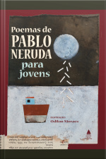 Poemas De Pablo Neruda Para Jovens
