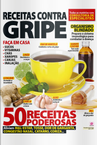 Coleção Receitas Saudáveis - Receitas contra gripe nº1