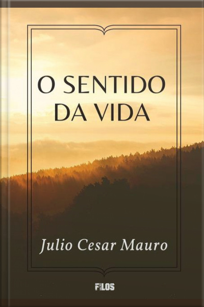 O Sentido Da Vida