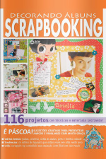 Decorando Álbuns Scrapbooking Edição 28
