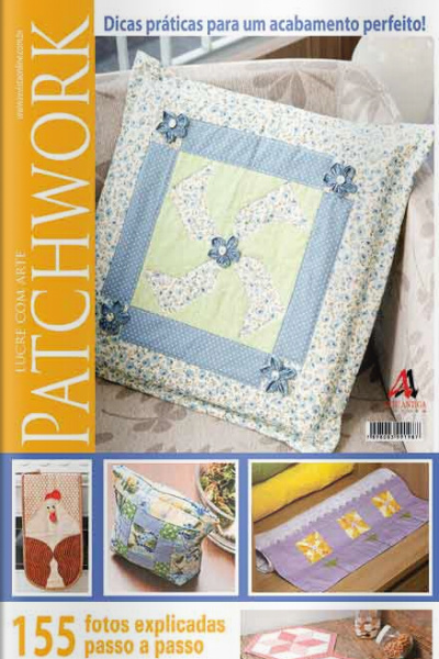 Lucre com Arte Patchwork Edição 3