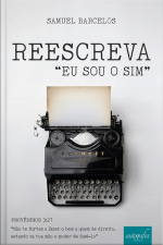 Reescreva: “eu sou o sim”