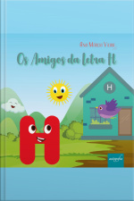 Os amigos da letra H