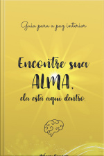 Encontre sua Alma, ela está aqui dentro