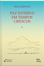 Paz Interna em Tempos Críticos