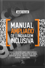 Manual ampliado de linguagem inclusiva