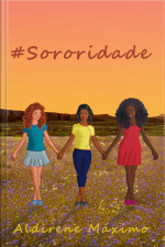 #Sororidade