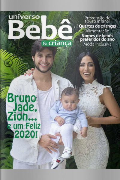 Universo Bebê e Criança Ed. 13 - Bruno, Jade, Zion... e um feliz 2020 - 01/01/2020