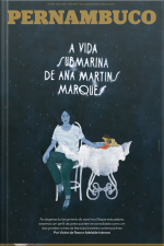 Suplemento Pernambuco #183: A Vida Submarina De Ana Martins Marques